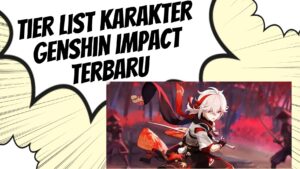 Tier List Karakter Genshin Impact Terbaru - mshelc.org