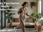 beauty-tips-harian-pemula