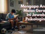 mengapa-anak-malas-gerak