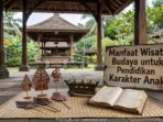 wisata-budaya-pendidikan-karakter-anak